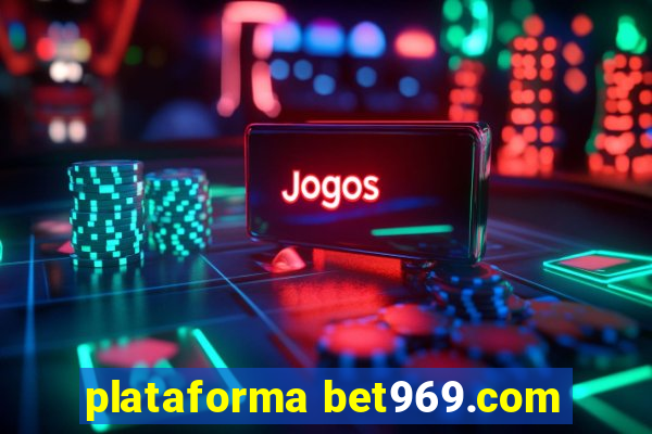 plataforma bet969.com